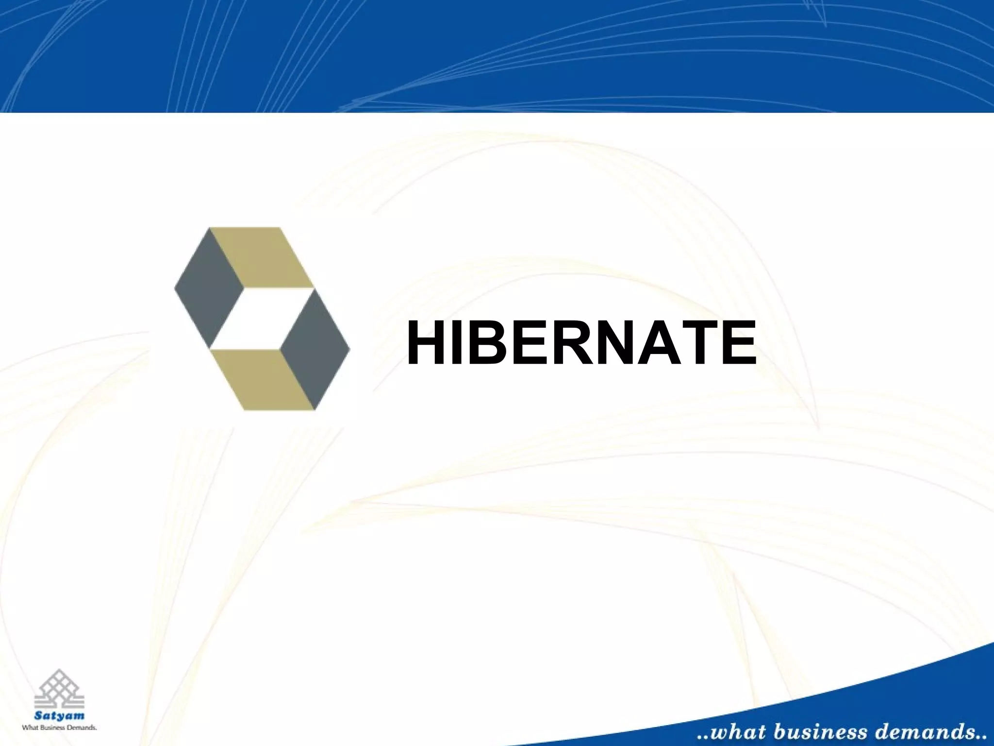   HIBERNATE 