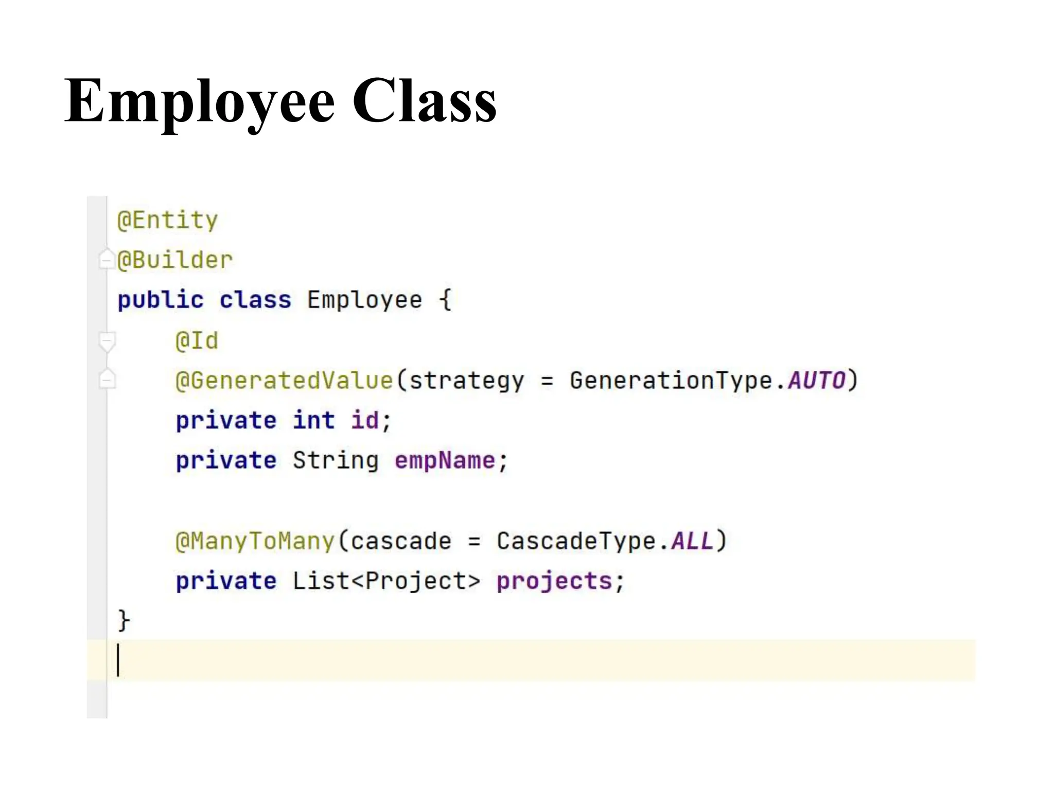 Employee Class
 
