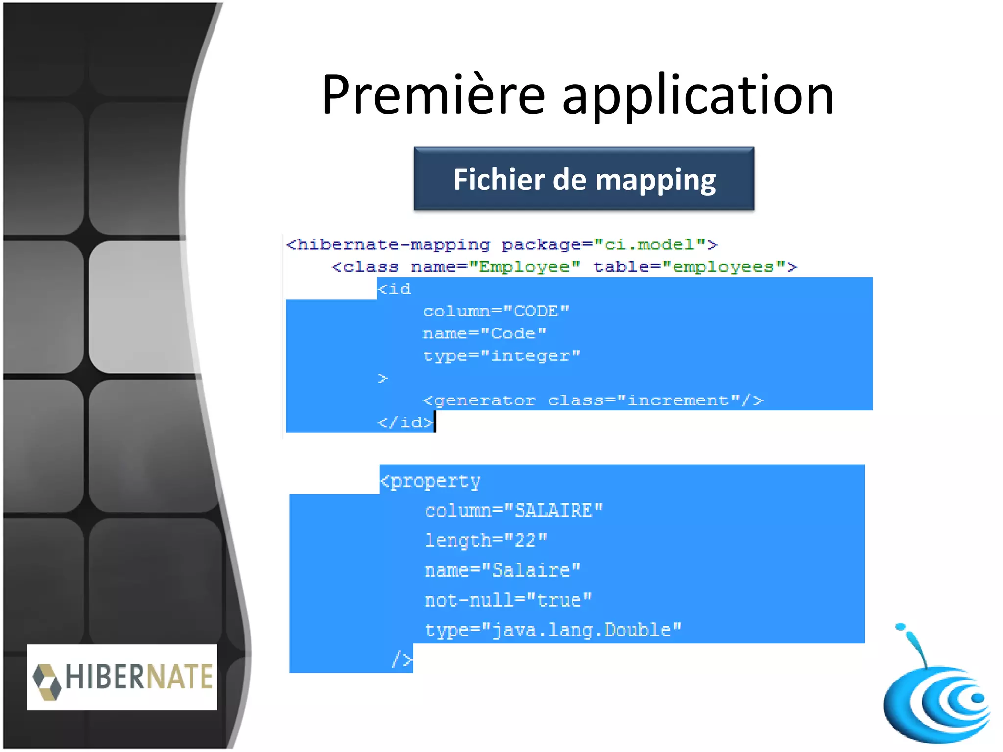 Première application
Fichier de mapping
 