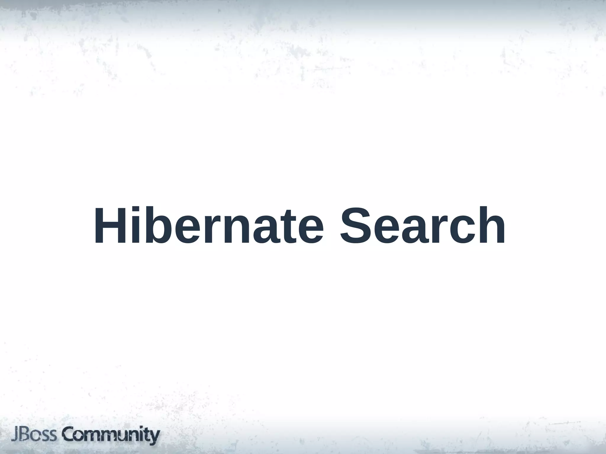 Hibernate Search 