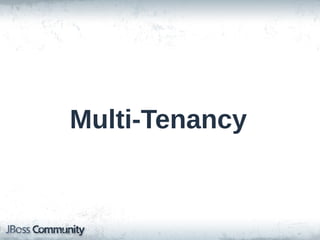 Multi-Tenancy

 