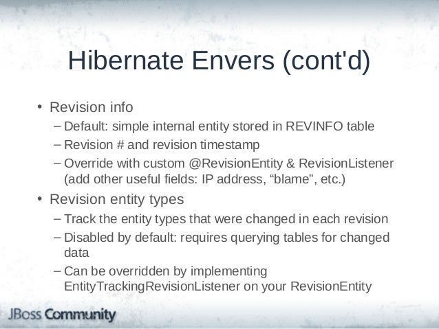 Envers Revisionlistener Exle not just orm powerful hibernate orm features and capabilities Envers Revisionlistener Exle not just orm powerful hibernate orm features and capabilities