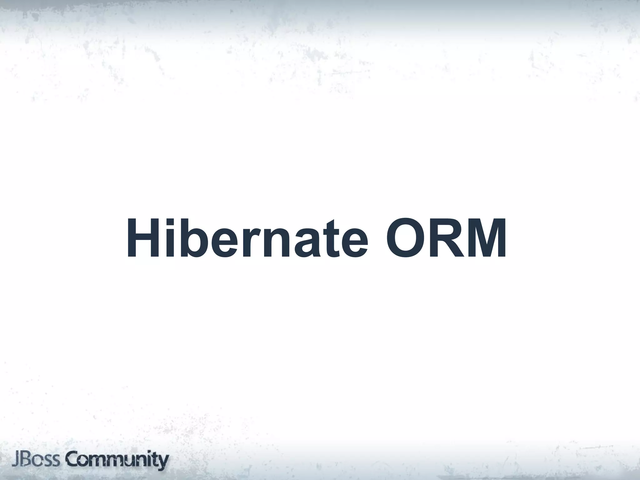Hibernate ORM 
