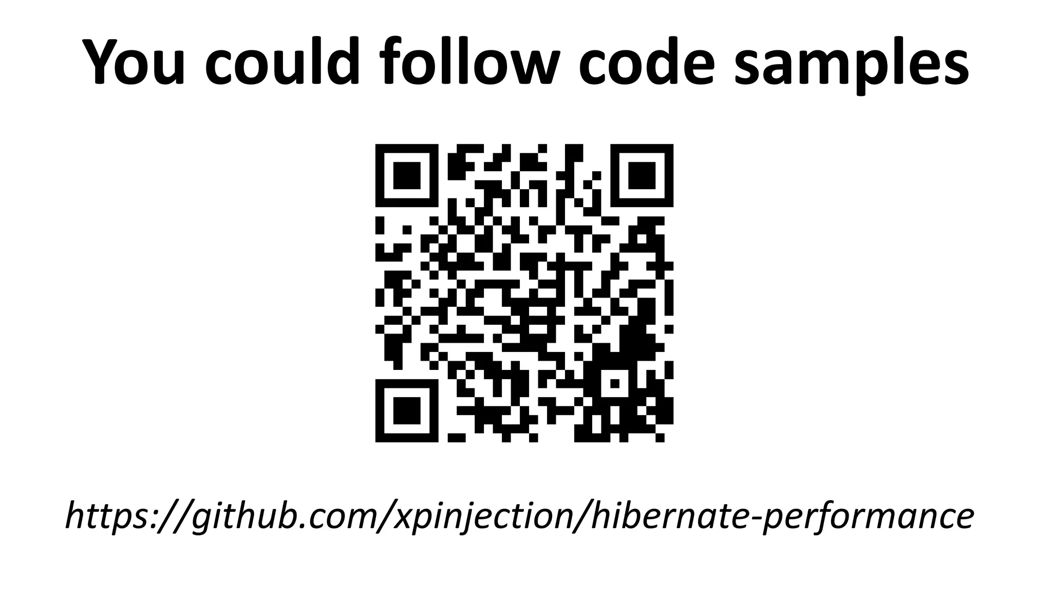 You could follow code samples
https://github.com/xpinjection/hibernate-performance
 