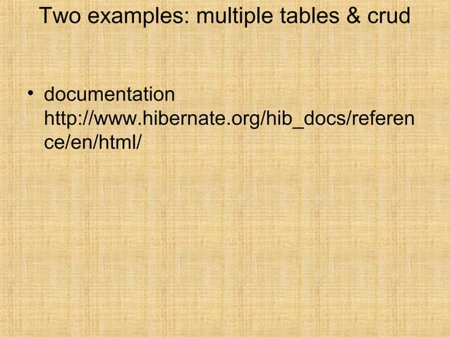 Hibernate presentation | PPT