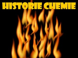 Historie chemie
 