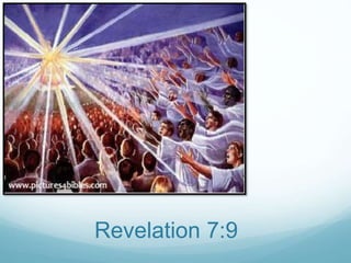 Revelation 7:9
 