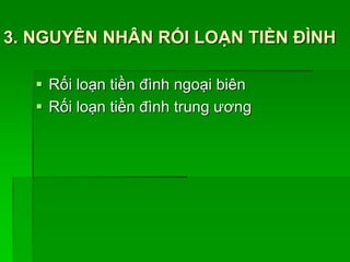 3. NGUYÊN NHÂN RỐI LOẠN TIỀN ĐÌNH
 Rối loạn tiền đình ngoại biên
 Rối loạn tiền đình trung ương
 