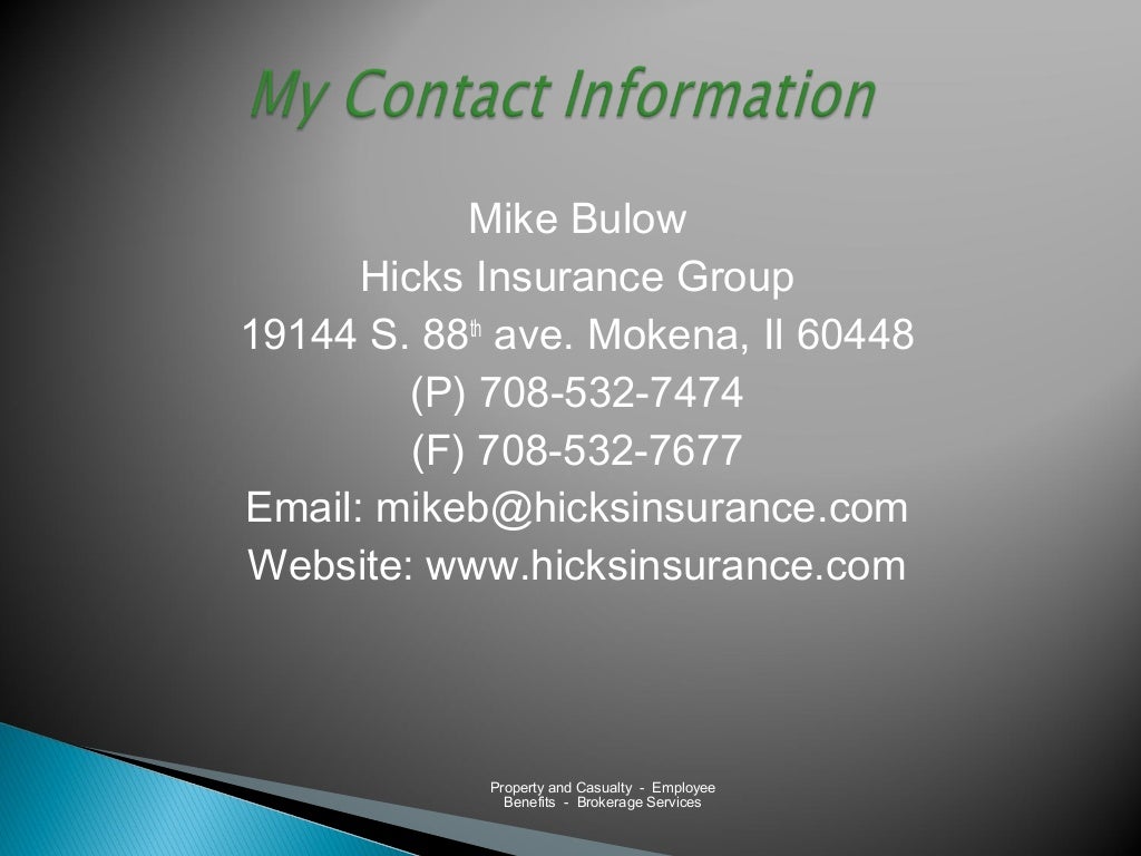 Hicks Insurance Group Slide Show 2011
