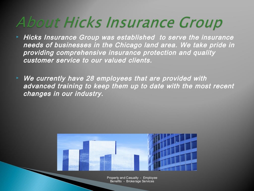 Hicks Insurance Group Slide Show 2011