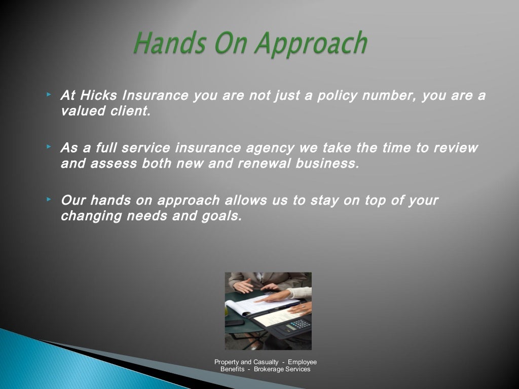 Hicks Insurance Group Slide Show 2011