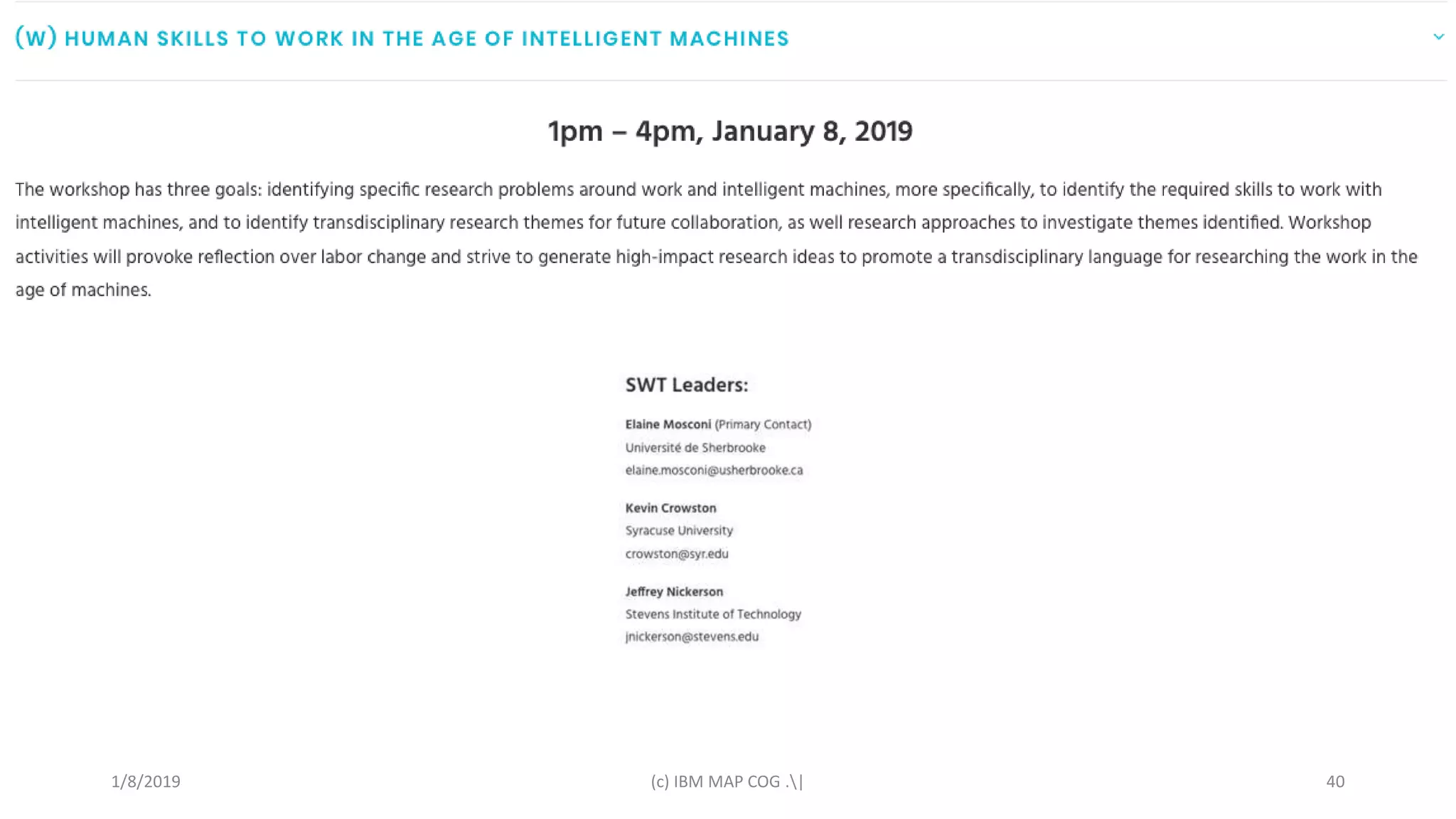 AI & Skills
1/8/2019 (c) IBM MAP COG .| 40
 