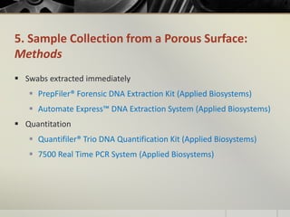 A Comparative Study of 4N6FLOQSwabs™, Cotton Swabs, and Swabbing ...
