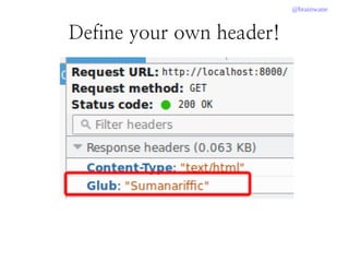 @brainwane
Define your own header!
 