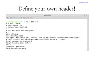 @brainwane
Define your own header!
 