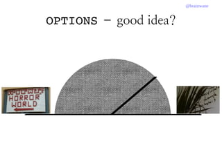 @brainwane
OPTIONS – good idea?
 