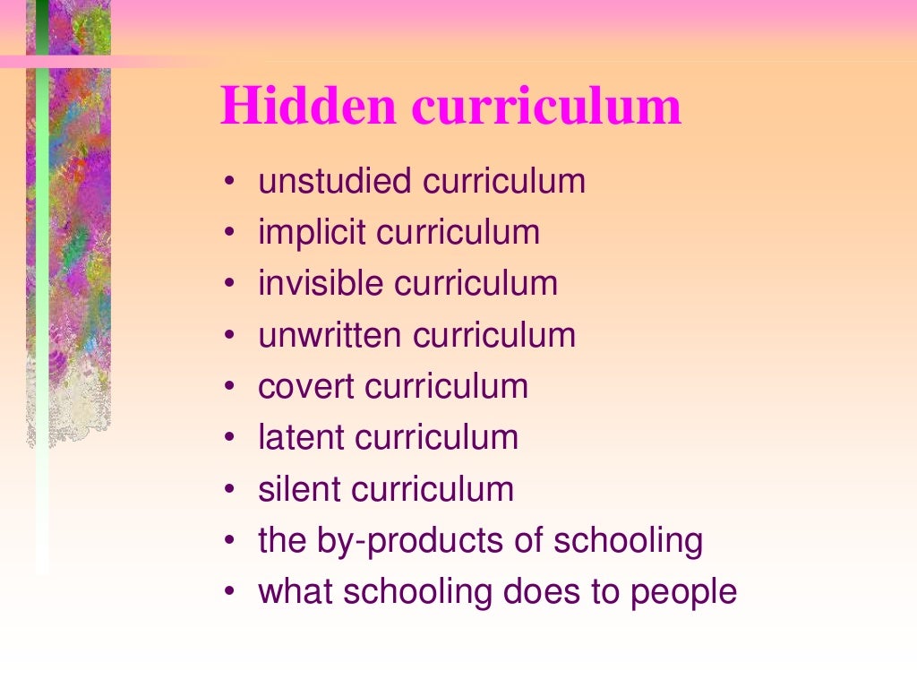 Hidden curriculum