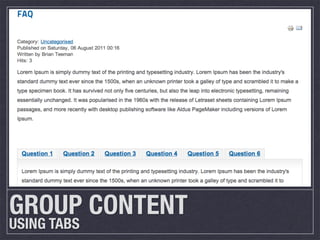 GROUP CONTENT
USING TABS
 
