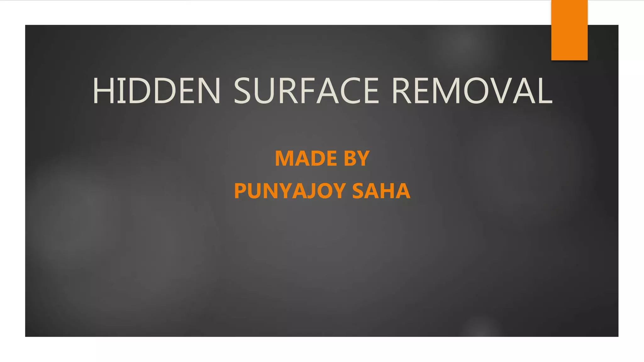 Hidden surface removal | PPTX
