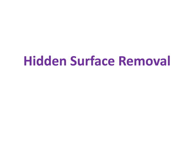 Hidden surface removal algorithm | PPT