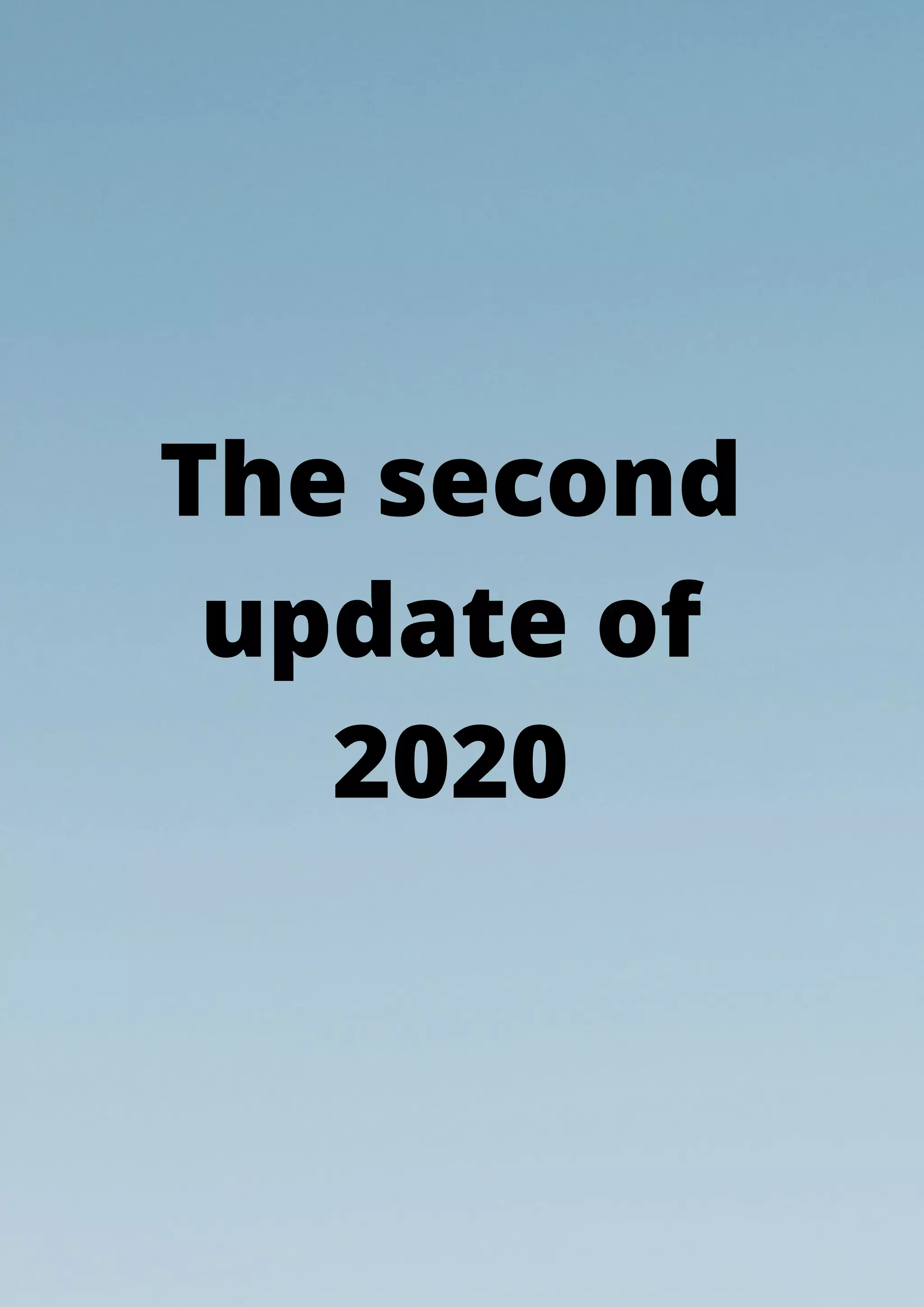 The second
update of
2020
 