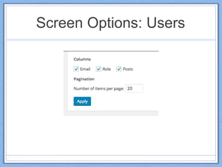 Screen Options: Users
 