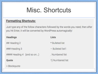 Misc. Shortcuts
 