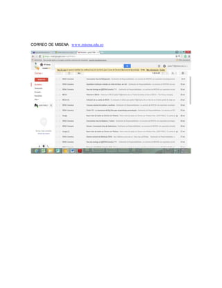 CORREO DE MISENA www.misena.edu.co
 