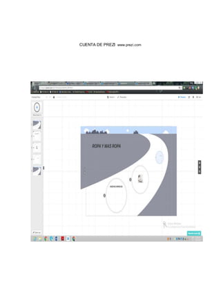 CUENTA DE PREZI www.prezi.com
 