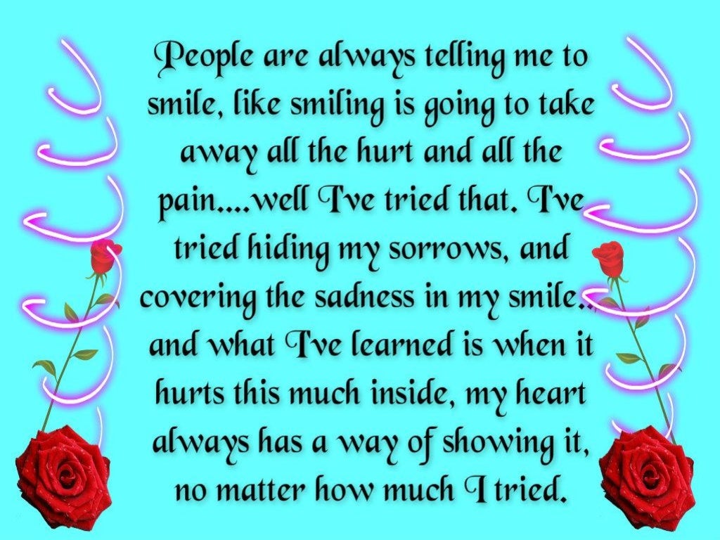 Hiding sadness behind a smile