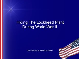 Hiding The Lockheed Plant | PPT