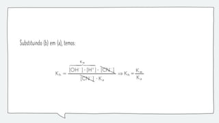 Substituindo (b) em (a), temos:
 