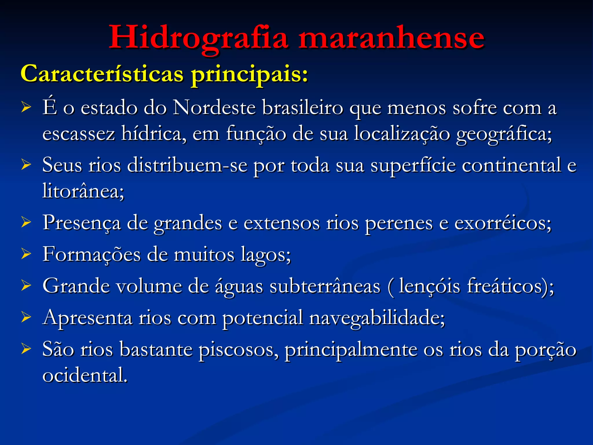Hidrografia do maranhão | PPT