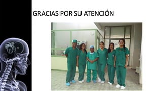 GRACIAS POR SU ATENCIÓN
 