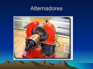 Alternadores
 