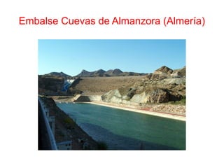 Embalse Cuevas de Almanzora (Almería)
 