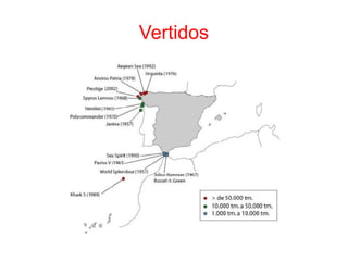 Vertidos
 