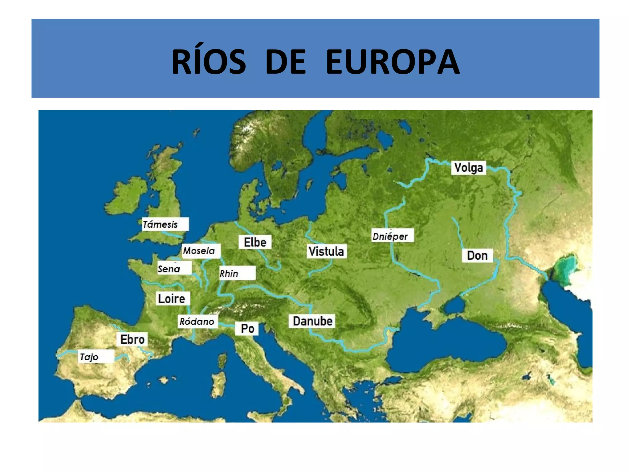 RÍOS DE EUROPA