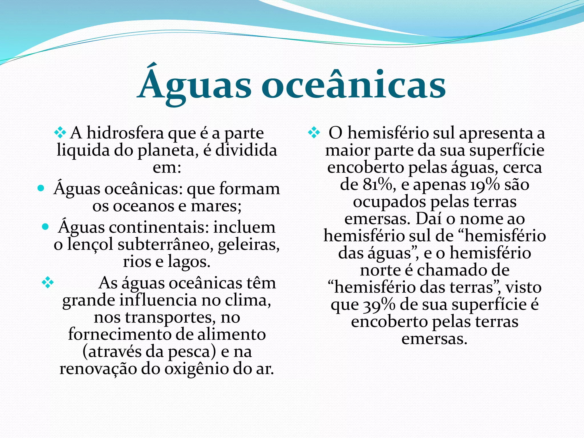 Hidrografia -Águas Oceânicas | PPT
