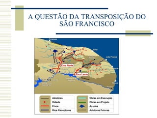 A QUESTÃO DA TRANSPOSIÇÃO DO SÃO FRANCISCO 