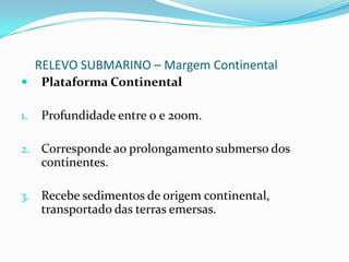 RELEVO E VIDA SUBMARINA