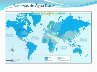 Reservas de Água Doce