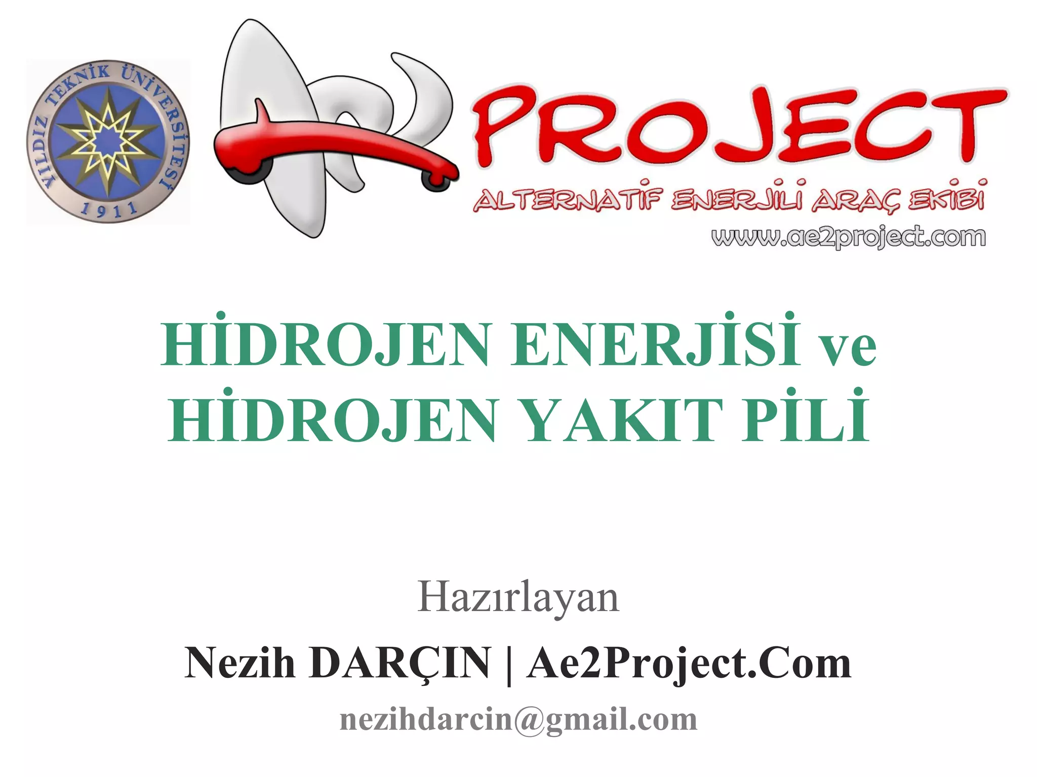 Hidrojen Enerjisi ve Hidrojen Yakıt Pili | Ae2 Project | PDF
