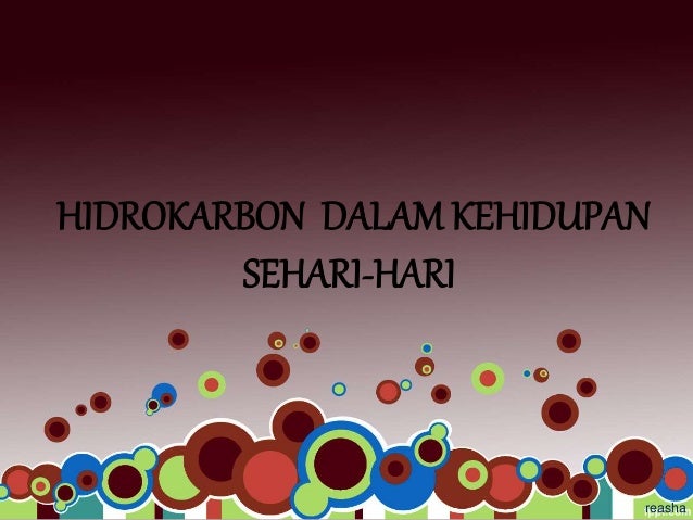 Hidrokabon Dalam Kehidupan Sehari Hari