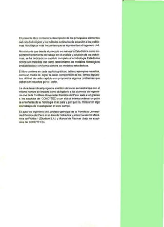 El po I II 0Ie1lbto ~ la ............;.. de 11» ¡)ji :...." .......,,_
doI ado hodool6yio» Y11» ..4IvdoA 0tCIirIIIw"......,;6n .... pt'OtIM-
IMShü Jo'1I COi ...... "-"IH ""' .. lo ~ al ó._cM!.
No ob5lam. que dude el pnnc""""mIIMta la' Eo~ como 1m.
,.art.nt. hl'rTetnitotlla de lflbafO .... al .rtMilII y ~uaon de .... probIe.
moo.... lulo <IedictOO un ~ CQII"CIItoIo ... 1'odrcIogi. Eatltdl'tiee
do!Ide""" ~ 00I'I áeno _ • •..,¡jO loo n'WOOeIos hIdo~
pmt>eI_IIO: )1 Vel! ron...-'lO ... 'n ~ ,'...... j
EJIitIItI""_.... ~c.p/IuIogo*". ,....y~_.
oomo .... ~ "'I0Il'" 11 c.- CQ.¡p¡.. iIiOn di"" _.__
101. .... final ". cadto ..,,"1'" ..,., 1"_101 aIgo..n<>s p<_ """
_ _ ,.......111» por" eC!",.
LA 0In dMllfO&I .. provr-ma ""¡,Iic:o <* ano _flol que eon"
_ ........... ~ oomo0t9lOrio. 11».......,. dI;ng.n;..
...cMi".pontifir:iIo Uo'¡,a, ...... C.-I6Iicoo del Peni;",1uz grllCiM
• 10& .~ l1li CONCYTEC y _ ..... n.u Otdenar ... poco
la ~ Got'" l'oOr~en IIPI" y, por ~ no, moINat en lIIQo
"'II~ de .....ill'" W, en _ umpo.
El alADO" H in¡¡oo<W,o cMI, ptOI.... pMc;ipeI". NI POoI"dieIe UtW..-Io
.., c.lólioo l1li P"'¡ en el MM de lIIcWuIica V_ ha eoocriIo Meca·
...,. .. ~ I ¡SludiumSA) rMaroOllde Pioc*Ia (tt.,o 11» .......
doI lIII COMCYTEC)
•
 