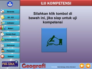 PSB-SMA Rela Berbagi, Ikhlas Memberi
Silahkan klik tombol di
bawah ini, jika siap untuk uji
kompetensi

UJI KOMPETENSI
 