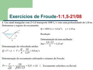 Exercícios de Froude-1:1,5-21/08
 