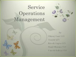 7
Service
Operations
Management
 
