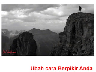 MENGASIHI TUHAN
Ubah cara Berpikir Anda
3. HARUS HIDUP DALAM
KETAATAN
Yohanes 14:15 berkata Jikalau kamu
mengasihi Aku, kamu akan menuruti segala
perintah-Ku.
Jawab Yesus: “Jika seorang mengasihi Aku,
ia akan menuruti firman-Ku dan Bapa-Ku
akan mengasihi dia dan Kami akan datang
kepadanya dan diam bersama-sama dengan
dia. (Yohanes 14:23)
 