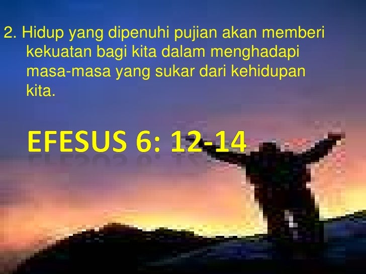 Hidup yang dipenuhi pujian